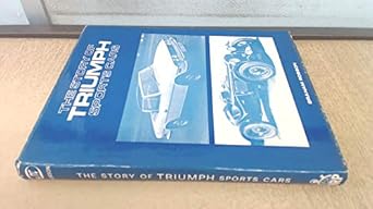 the story of triumph sports cars 1st edition graham robson 0900549238, 978-0900549236