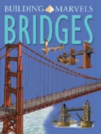 bridges 1st edition chris oxlade 1841386863, 978-1841386867