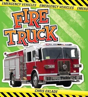 fire truck 1st edition chris oxlade 1848352093, 978-1848352094