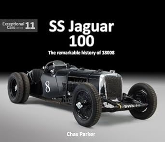 ss jaguar 100 the remarkable story of 18008 1st edition chas parker 1913089606, 978-1913089603