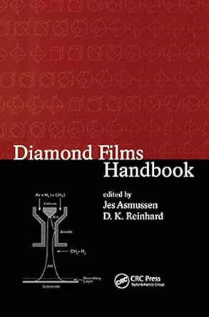diamond films handbook 1st edition jes asmussen ,d reinhard 0824795776, 978-0824795771