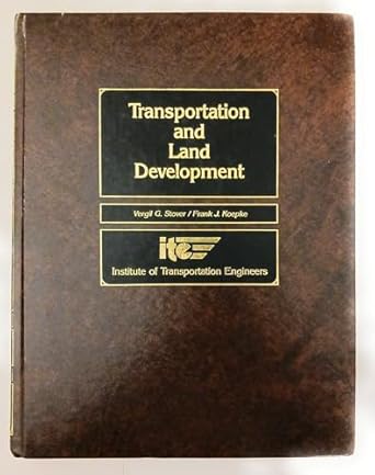 transportation and land development 1st edition vergil g stover ,frank j koepke 0139304134, 978-0139304132