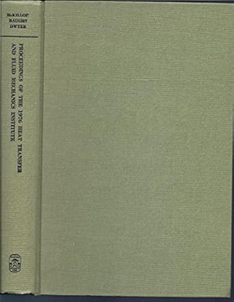 proceedings of the 1976 heat transfer and fluid mechanics institute 1st edition allan a mckillop 0804709173,