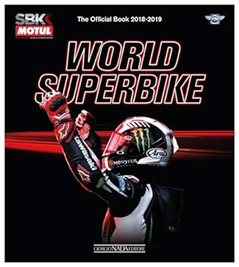 world superbike 2018/2019 the official book 1st edition giorgio nada editore srl 8879117378, 978-8879117371