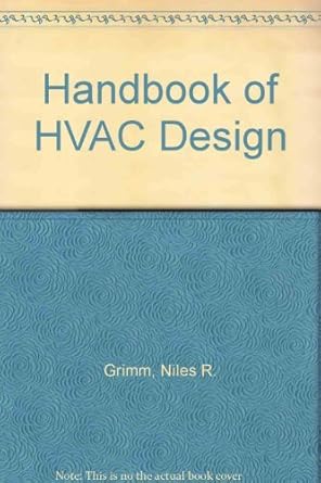 handbook of hvac design 1st edition nils r grimm 0070248419, 978-0070248410