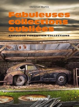 fabulous forgotten collections 1st edition christian martin 2487507004, 978-2487507005
