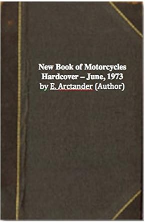 new book of motorcycles 1st edition e arctander 0668018135, 978-0668018135