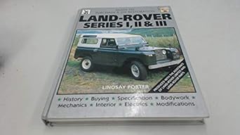 land rover series i ii and iii guide to purchase and d i y restoration 1st edition lindsay porter 0854296816,