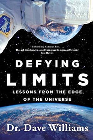 defying limits lessons from the edge of the universe 1st edition dr dave williams 1501160958, 978-1501160950