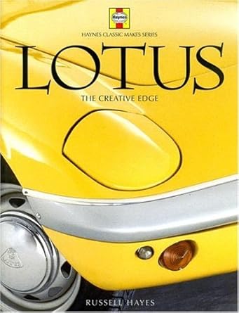 lotus a genius for innovation 1st edition russell hayes 1844252493, 978-1844252497