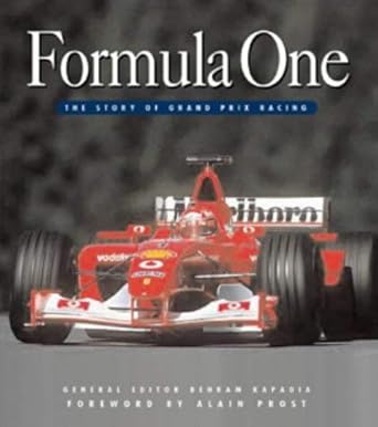 formula 1 1st edition behram kapadi ,alain prost 1843304317, 978-1843304319