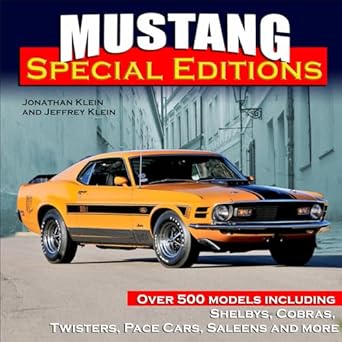 mustang  s 1st edition jonathan klein ,jeffrey klein 1613254067, 978-1613254066