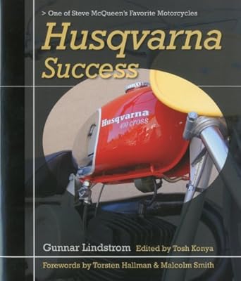 husqvarna success one of steve mcqueens favorite motorcycles 1st edition gunnar lindstrom 1935350145,