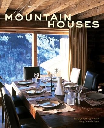 mountain houses 1st edition philippe saharoff 1584796480, 978-1584796480