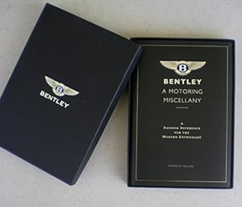 bentley a motoring miscellany 1st edition nicholas foulkes 1844002403, 978-1844002405