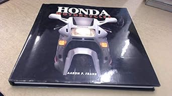 honda motorcycles 1st edition aaron frank 0760310777, 978-0760310779