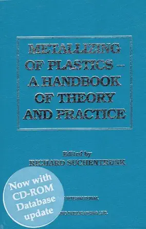 metallizing of plastics a handbook of theory and practice 1st edition richard suchentrunk 0904477134,