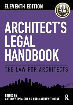 architects legal handbook the law for architects 1st edition anthony speaight kc ,matthew thorne 1032830697,