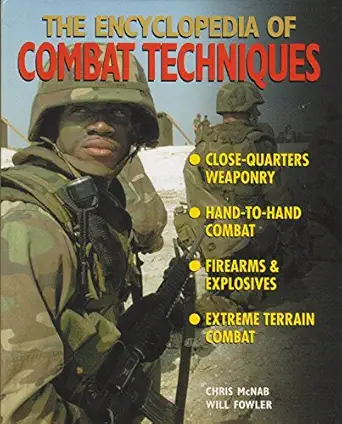 encyclopedia of combat techniques 1st edition david spender 1856056902, 978-1856056908