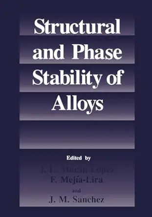 moran structural and phase sta 1st edition j l moran lopez ,f mejia lira ,j m sanchez 0306442116,
