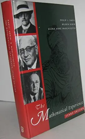 the mathematical experience 1st edition philip j davis ,reuben hersh ,elena anne marchisotto ,g c rota