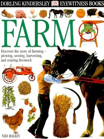 eyewitness farm 1st edition ned halley 0789466155, 978-0789466150