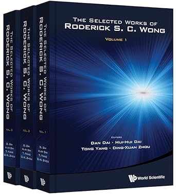 selected works of roderick s c wong the 1st edition dan dai ,hui hui dai ,tong yang ,ding xuan zhou