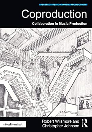 coproduction 1st edition robert wilsmore ,christopher johnson 0815362552, 978-0815362555