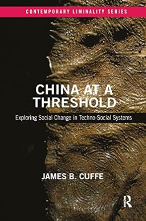 china at a threshold 1st edition james b cuffe 1032082798, 978-1032082790