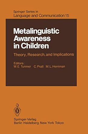 metalinguistic awareness in children theory research and implications 1st edition r grieve ,j e bowey ,m
