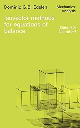 isovector methods for equations of balance with programs for computer assistance in operator calculations and