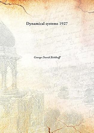 dynamical systems 1st edition george david birkhoff 9332854300, 978-9332854307