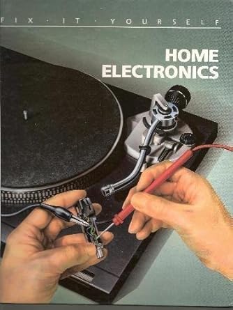 home electronics 1st edition time life books 0809462524, 978-0809462520