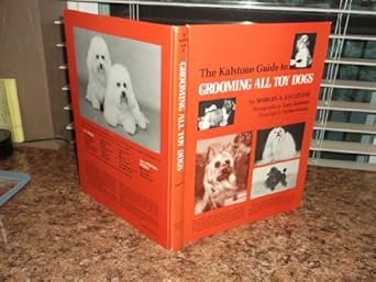 the kalstone guide to grooming all toy dogs 1st edition shirlee kalstone 0876053231, 978-0876053232