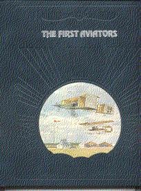 the first aviators 1st edition curtis prendergast 0809432625, 978-0809432622
