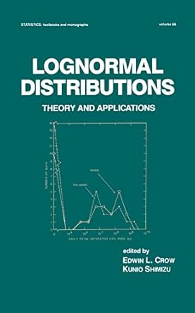 lognormal distributions 1st edition edwin l crow ,kunio shimizu 0824778030, 978-0824778033