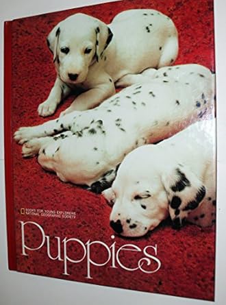 puppies 1st edition judith e rinard ,joseph h bailey 0870444514, 978-0870444517