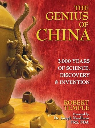 the genius of china 3 000 years of science discovery and invention 1st edition robert temple ,joseph needham