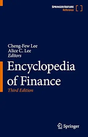 encyclopedia of finance 1st edition cheng few lee ,alice c lee 3030912302, 978-3030912307