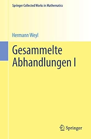 gesammelte abhandlungen i 1st edition hermann weyl ,komaravolu chandrasekharan 3540043888, 978-3540043881