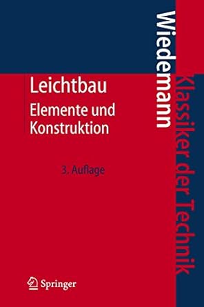 leichtbau elemente und konstruktion 1st edition johannes wiedemann 3540336567, 978-3540336563
