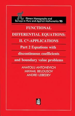 functional differential equations ii c applications part 2 equations with disontinuous coefficients and