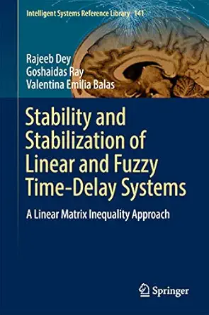 stability and stabilization of linear and fuzzy time delay systems a linear matrix inequality approach 1st