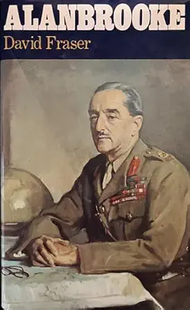 alanbrooke 1st edition david fraser 0002163608, 978-0002163606