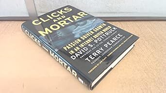 clicks and mortar passion driven growth in an internet driven world 1st edition david s pottruck ,terry