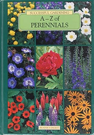 a z of perennials 1st edition editors of readers digest 0895775549, 978-0895775542