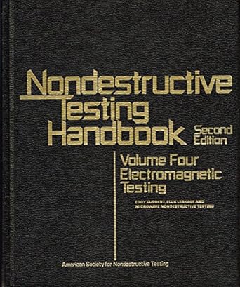 electromagnetic testing eddy current flux leakage and microwave nondestructive testing 1st edition robert