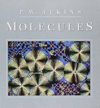 molecules 1st edition p w atkins 0716760045, 978-0716760047