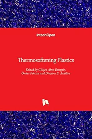 thermosoftening plastics 1st edition dimitris achilias ,gulsen akin evingur ,onder pekcan 1838806121,
