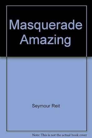 masquerade amazing 1st edition seymour reit 0451091205, 978-0451091208